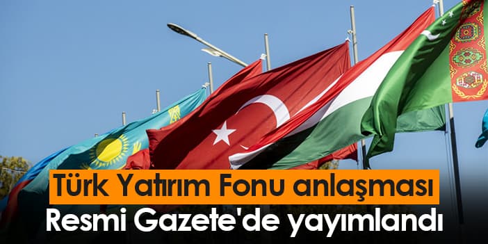 Turkish Investment Fund Agreement Published in Official Gazette: The Investment World Is Changing