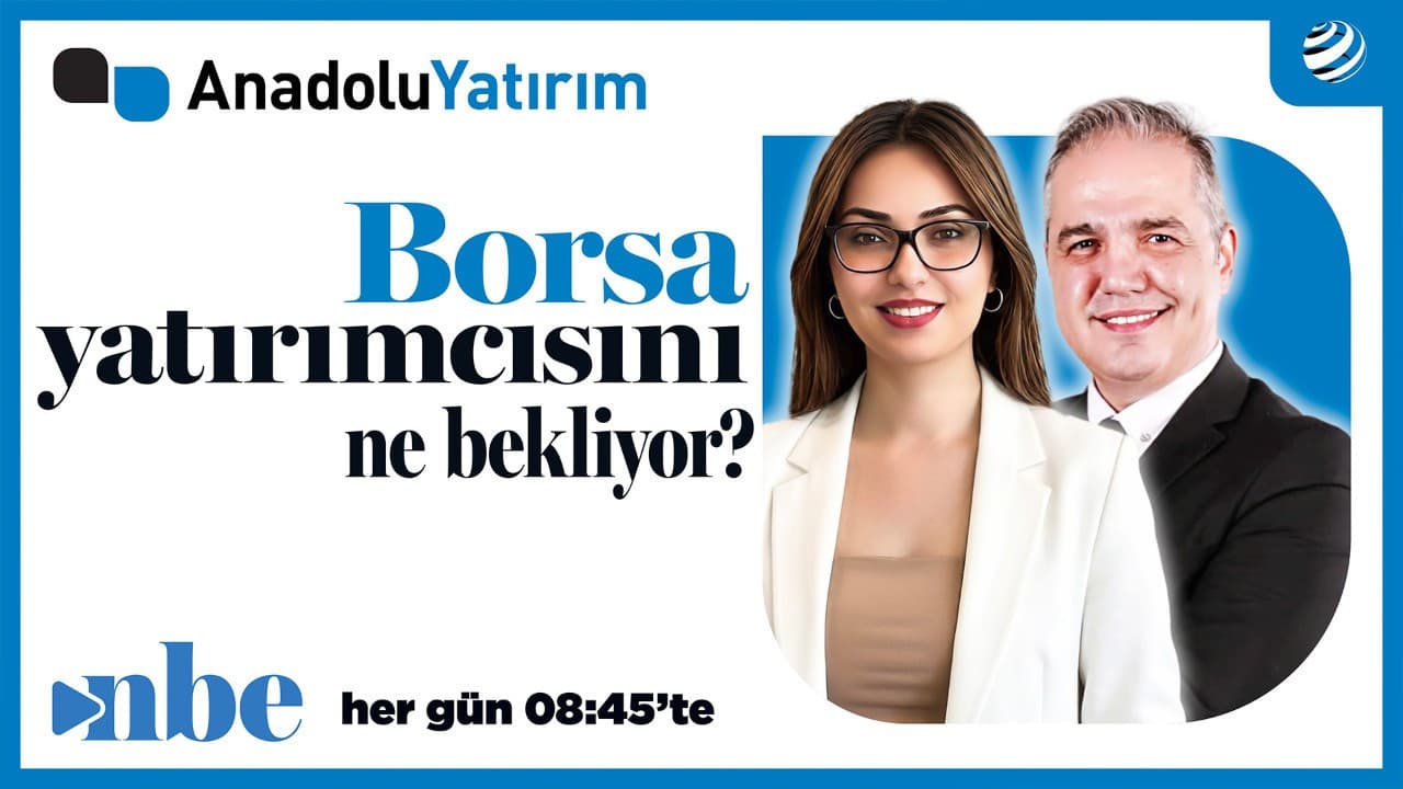 Anadolu Yatırım’ın Açılış Stratejisi: BIST 100 ve Bireysel Finansmanda Yeni Dönem